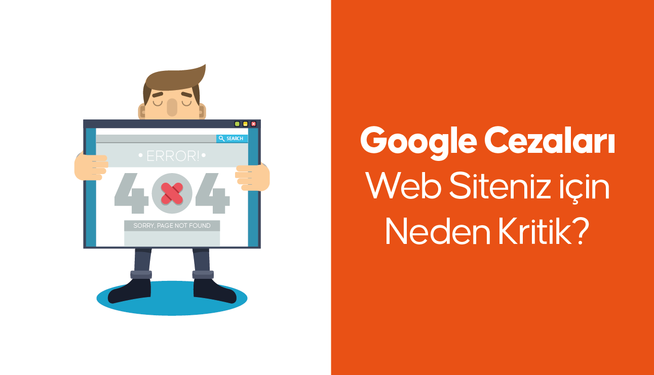 google-cezalari-web-steiniz-icin-neden-kritik