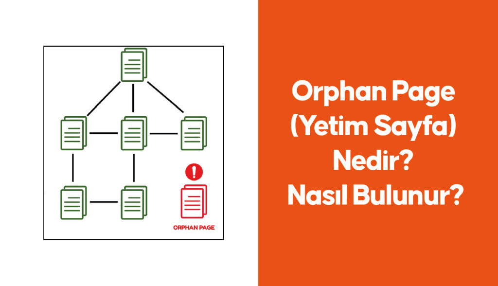 orphan page - yetim sayfa